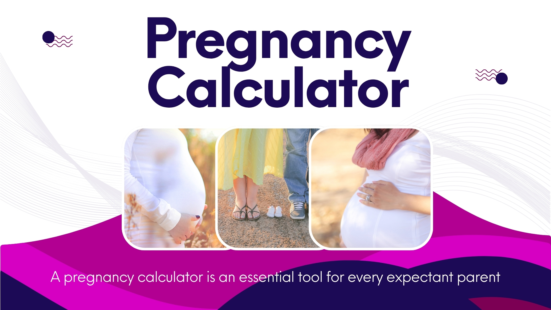 How Does a Pregnancy Calculator Work? How Does a Pregnancy Calculator Work?